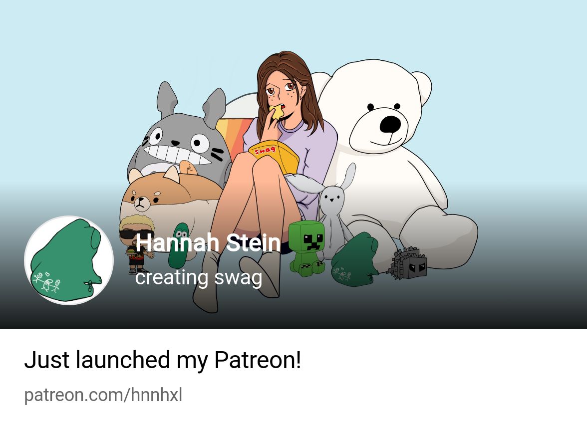 Hannah Stein | creating swag | Patreon