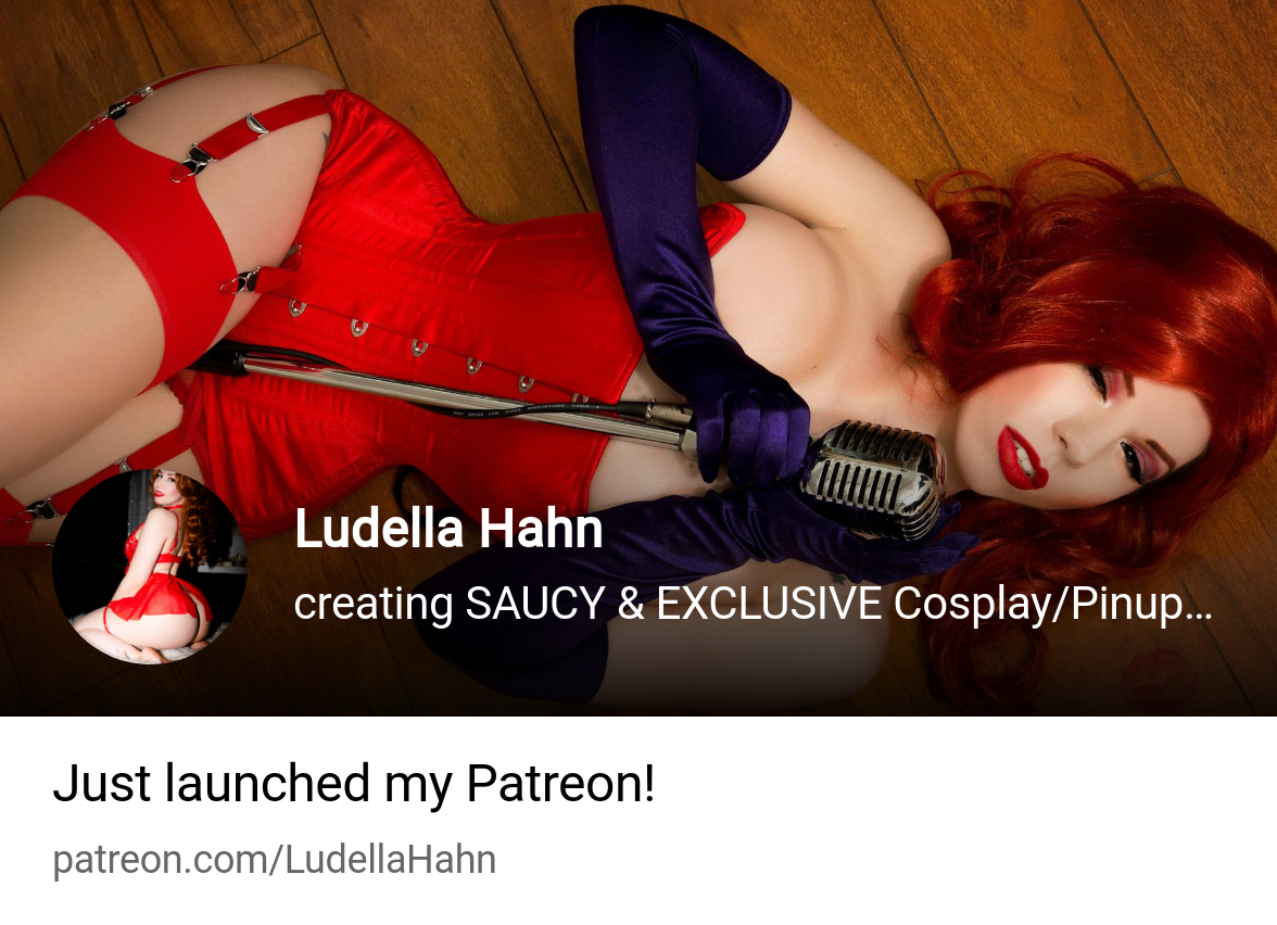 Ludella Hahn | creating SAUCY & EXCLUSIVE Cosplay/Pinup Photosets & Videos  - NS | Patreon