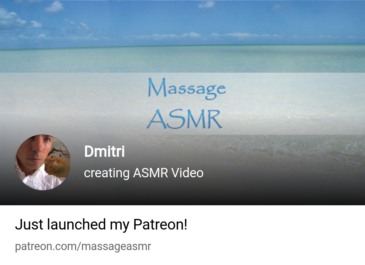 Dmitri | creating ASMR Video | Patreon