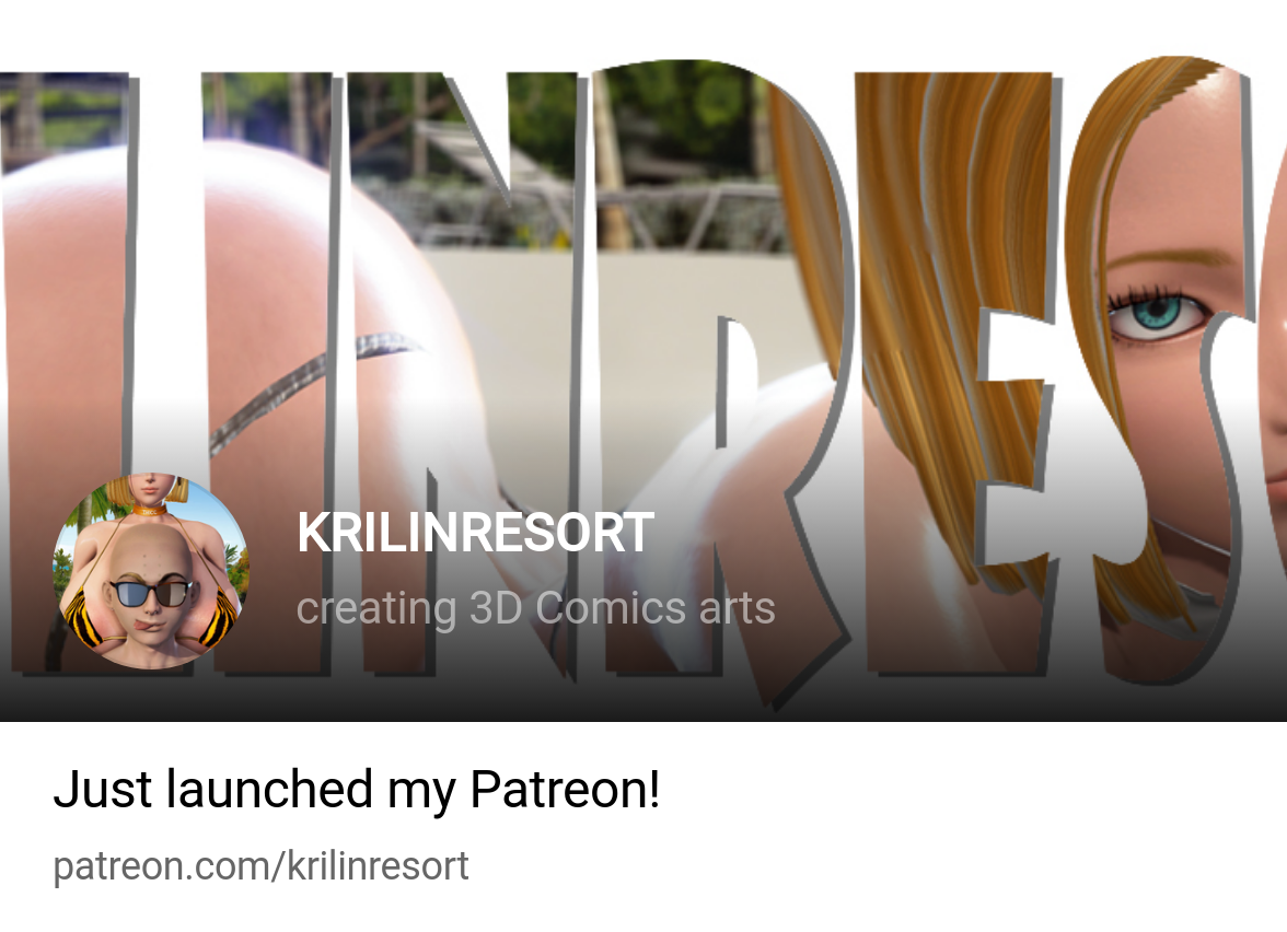 KRILINRESORT | creating 3D Comics arts | Patreon