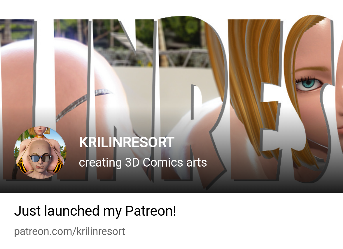 KRILINRESORT | creating 3D Comics arts | Patreon