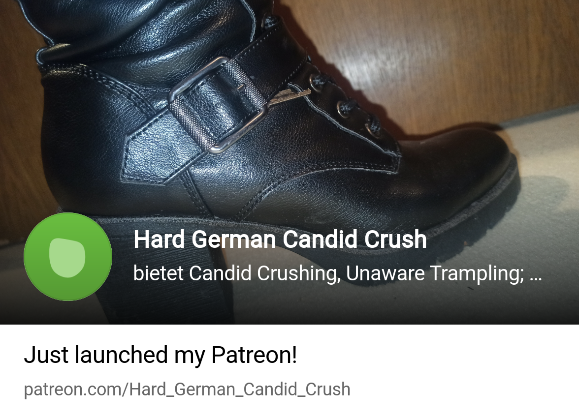 Hard German Candid Crush | bietet Candid Crushing, Unaware Trampling;  Videos und some Pictu | Patreon