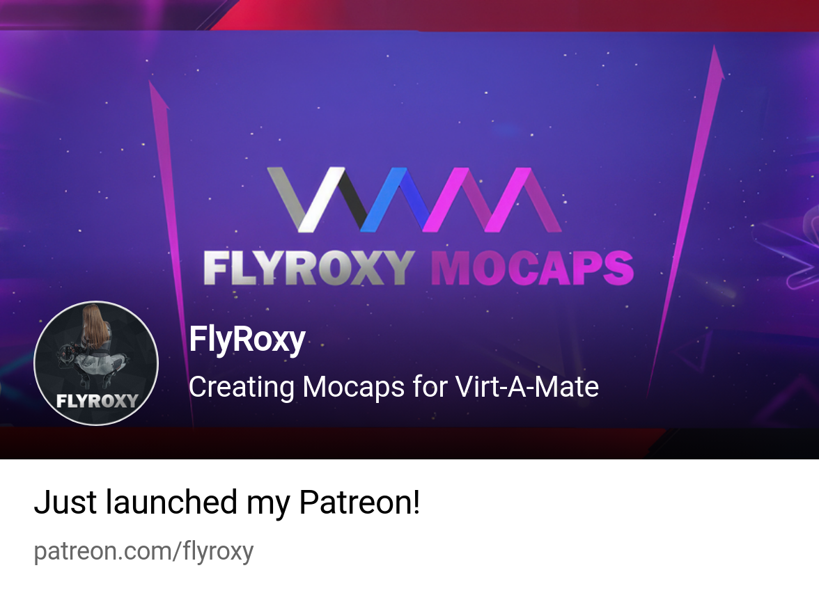 FlyRoxy | Creating Mocaps for Virt-A-Mate | Patreon