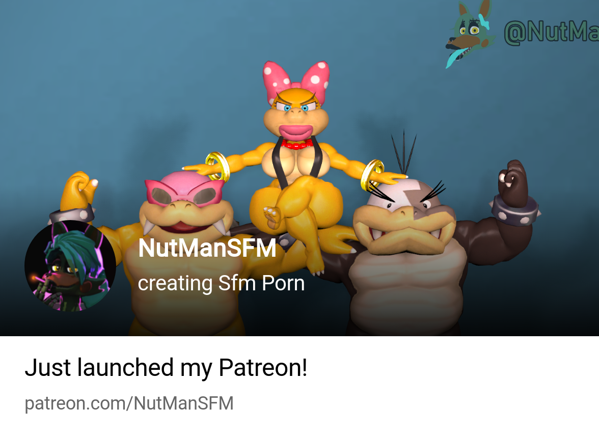 NutManSFM | creating Sfm Porn | Patreon