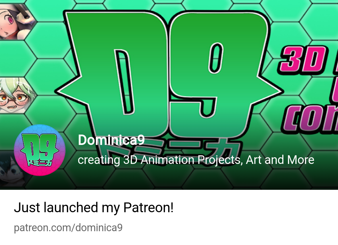 Dominica9 | creating 3D Animation Projects, Art and More | Patreon