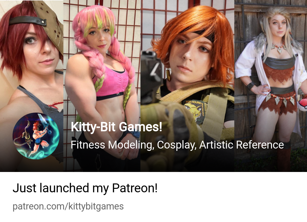 Kitty-Bit Games! | Fitness Modeling, Cosplay, Artistic Reference | Patreon