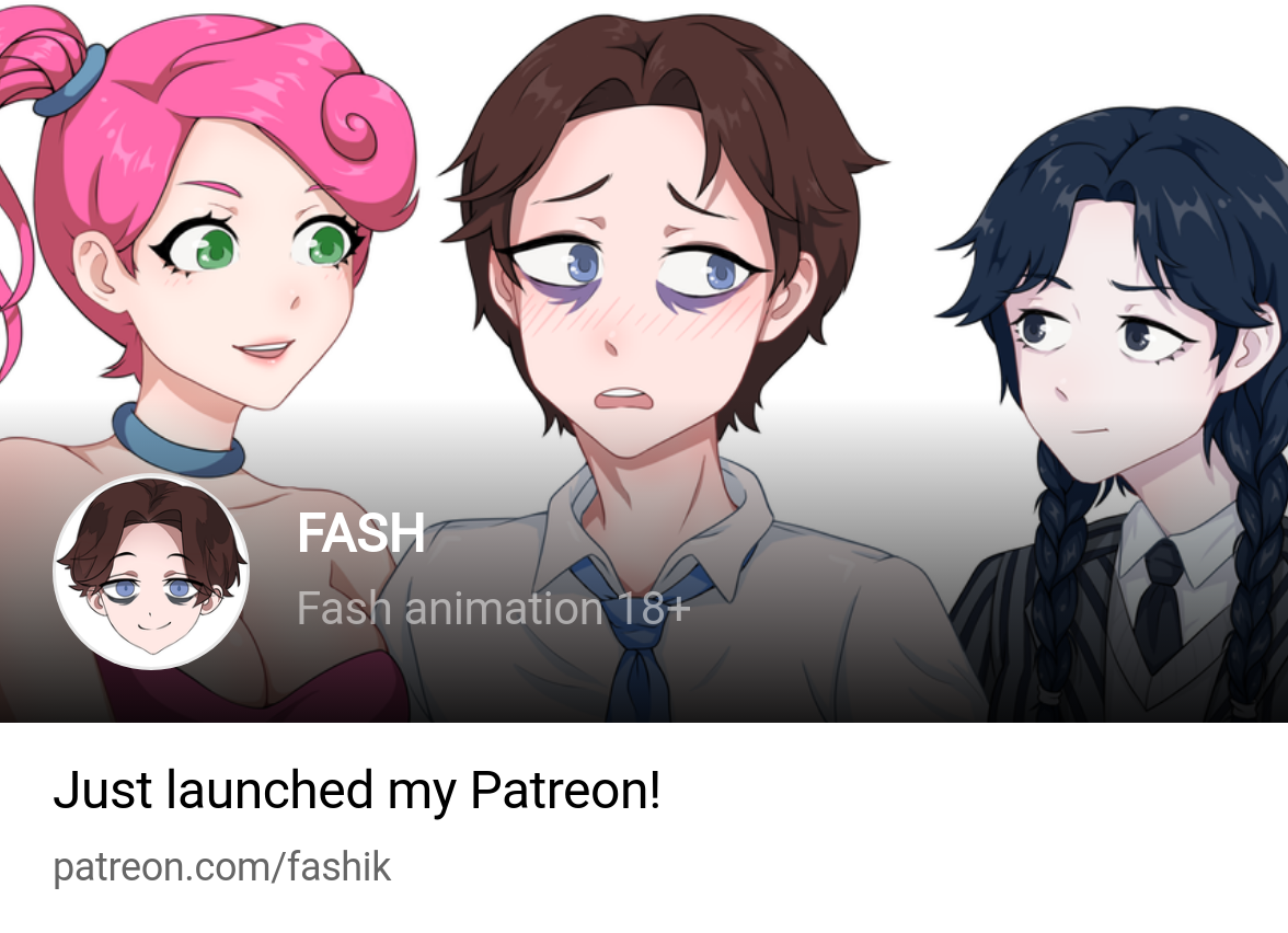 FASH | Fash animation 18+ | Patreon