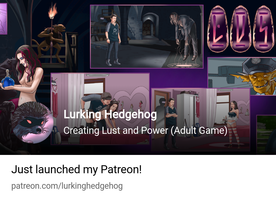 Lurking Hedgehog | Creating Lust and Power (Adult Game) | Patreon