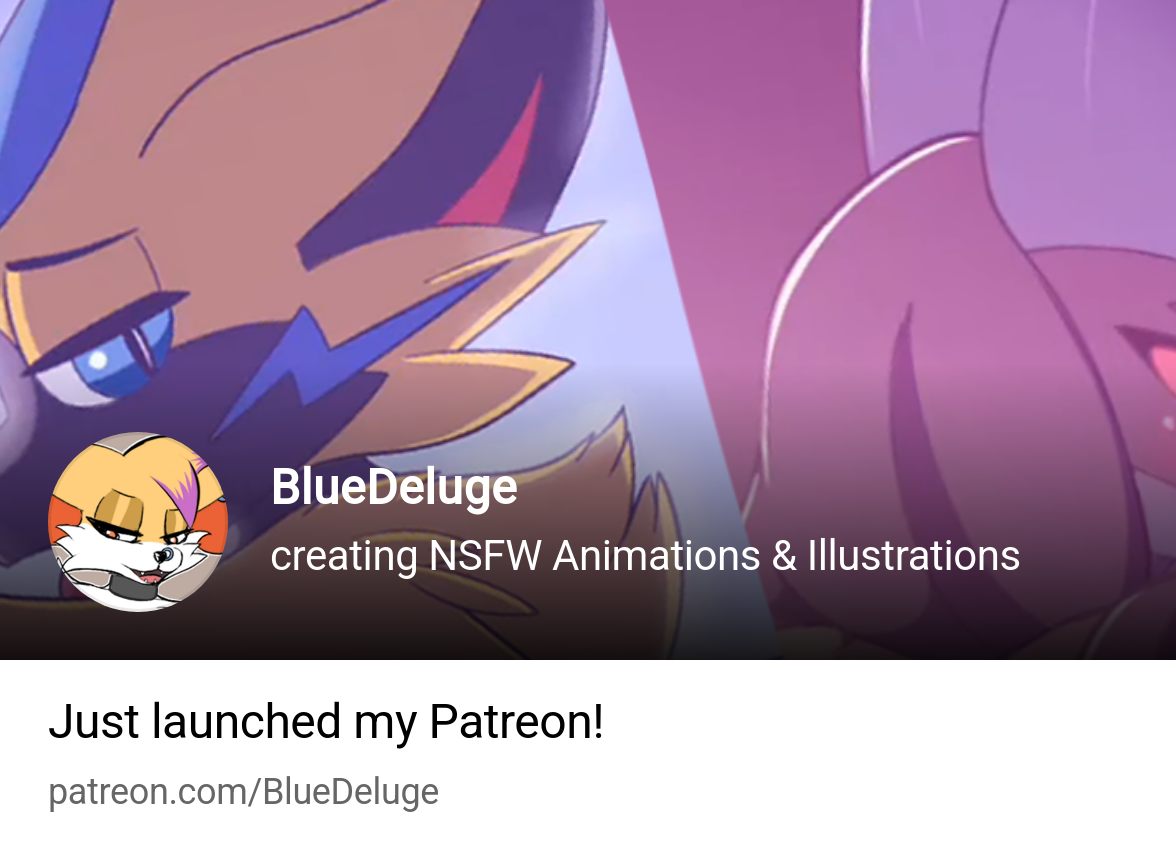 BlueDeluge | creating NSFW Animations & Illustrations | Patreon