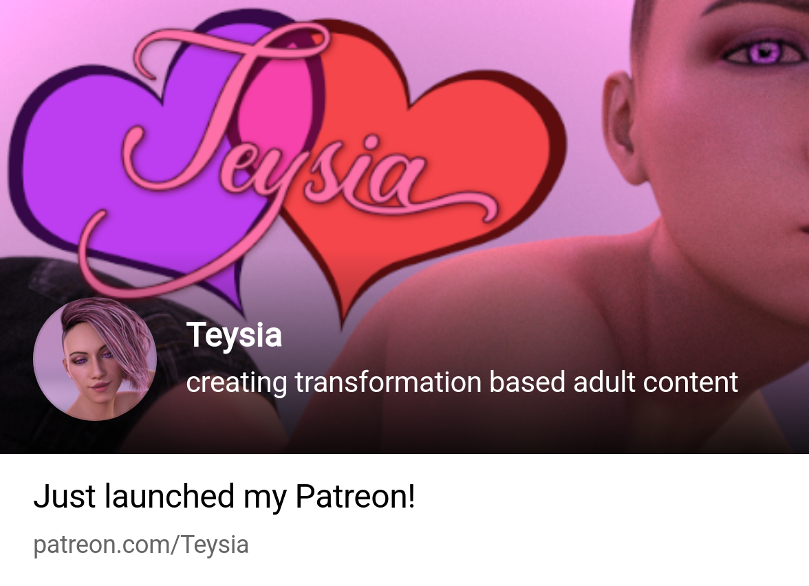 Teysia | creating transformation based adult content | Patreon
