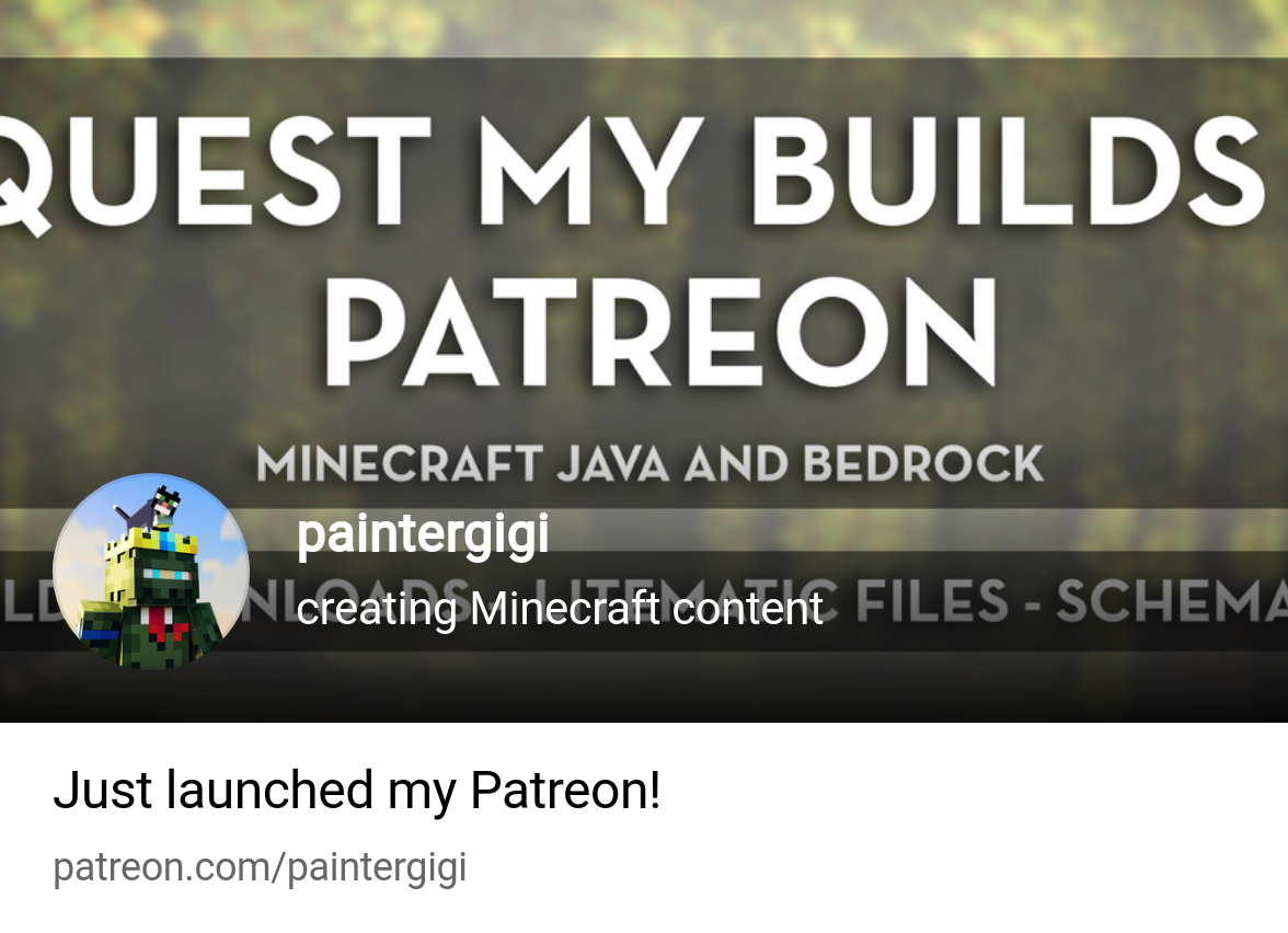 paintergigi | creating Minecraft content | Patreon