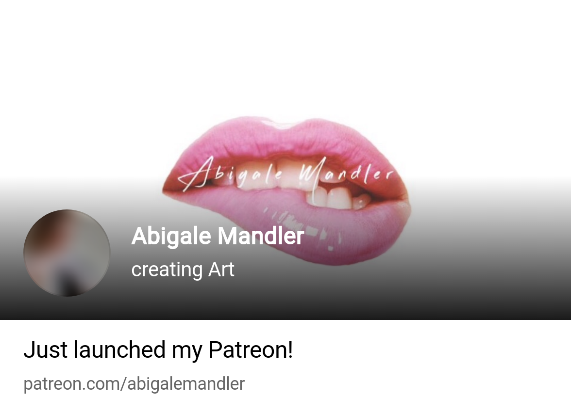 Abigale Mandler | creating Art | Patreon