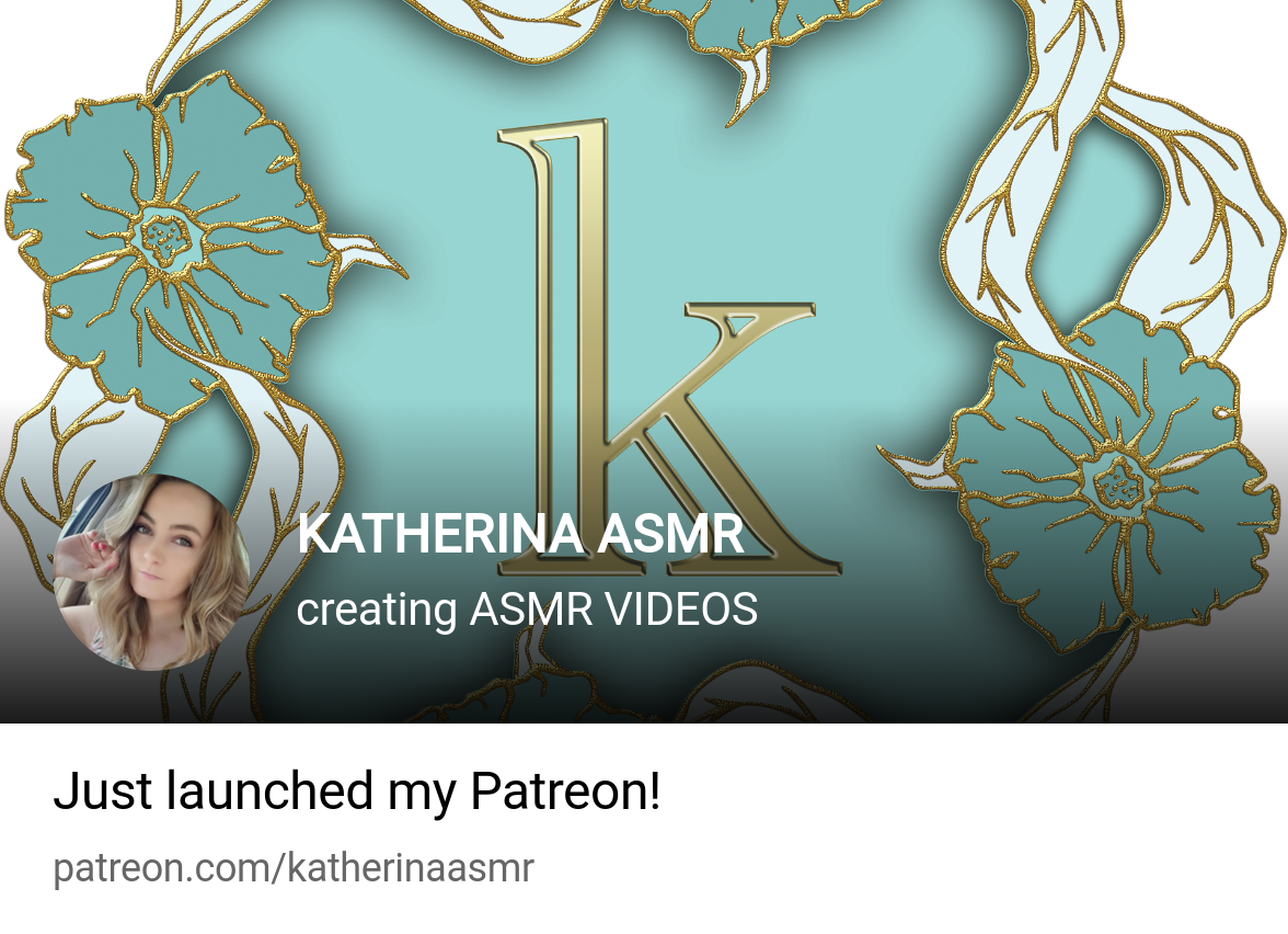 KATHERINA ASMR | creating ASMR VIDEOS | Patreon