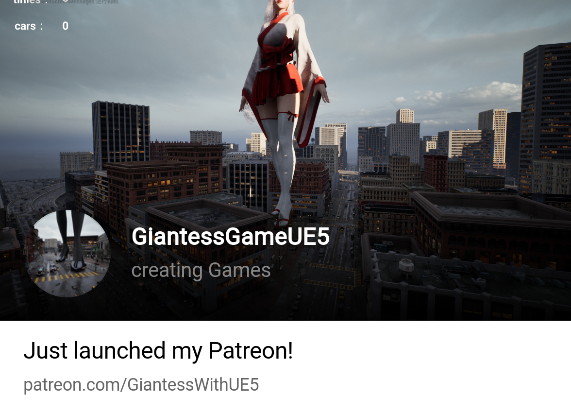 GiantessGameUE5 | creating Games | Patreon
