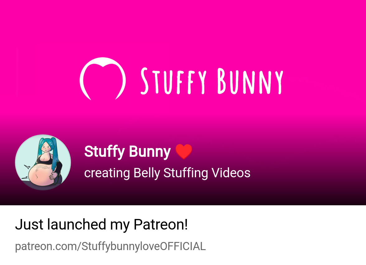 Stuffy bunny love | creating Belly Stuffing Videos | Patreon