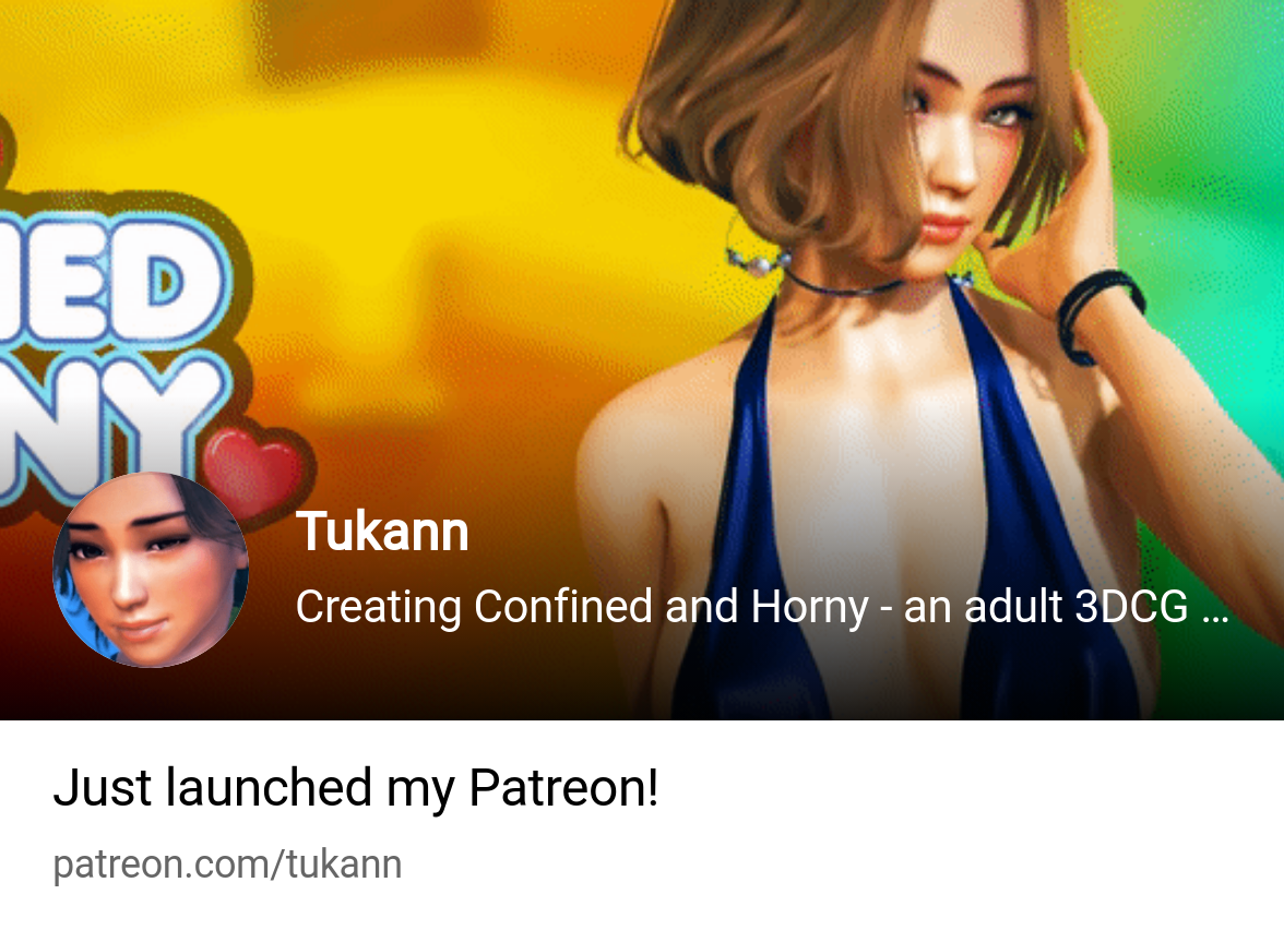 Tukann | Creating Confined and Horny - an adult 3DCG sandbox game | Patreon