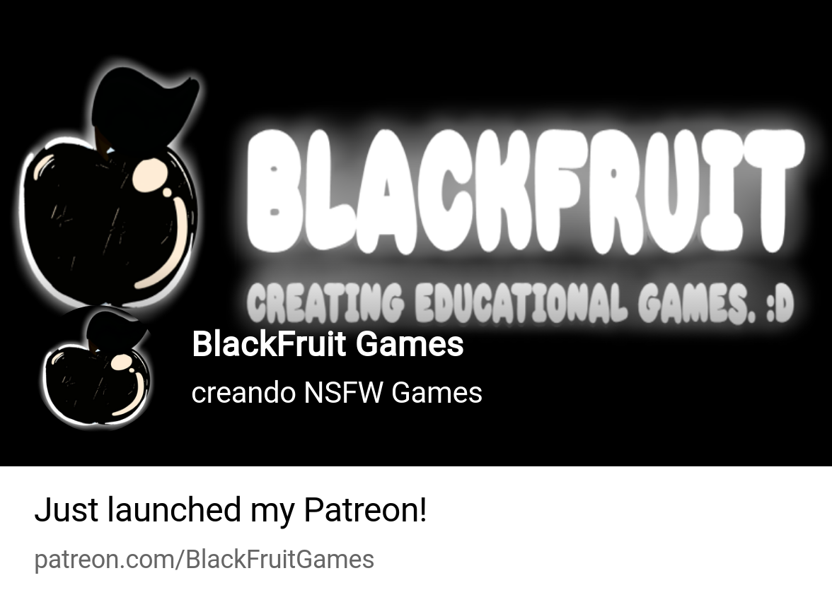 BlackFruit Games | creando NSFW Games | Patreon