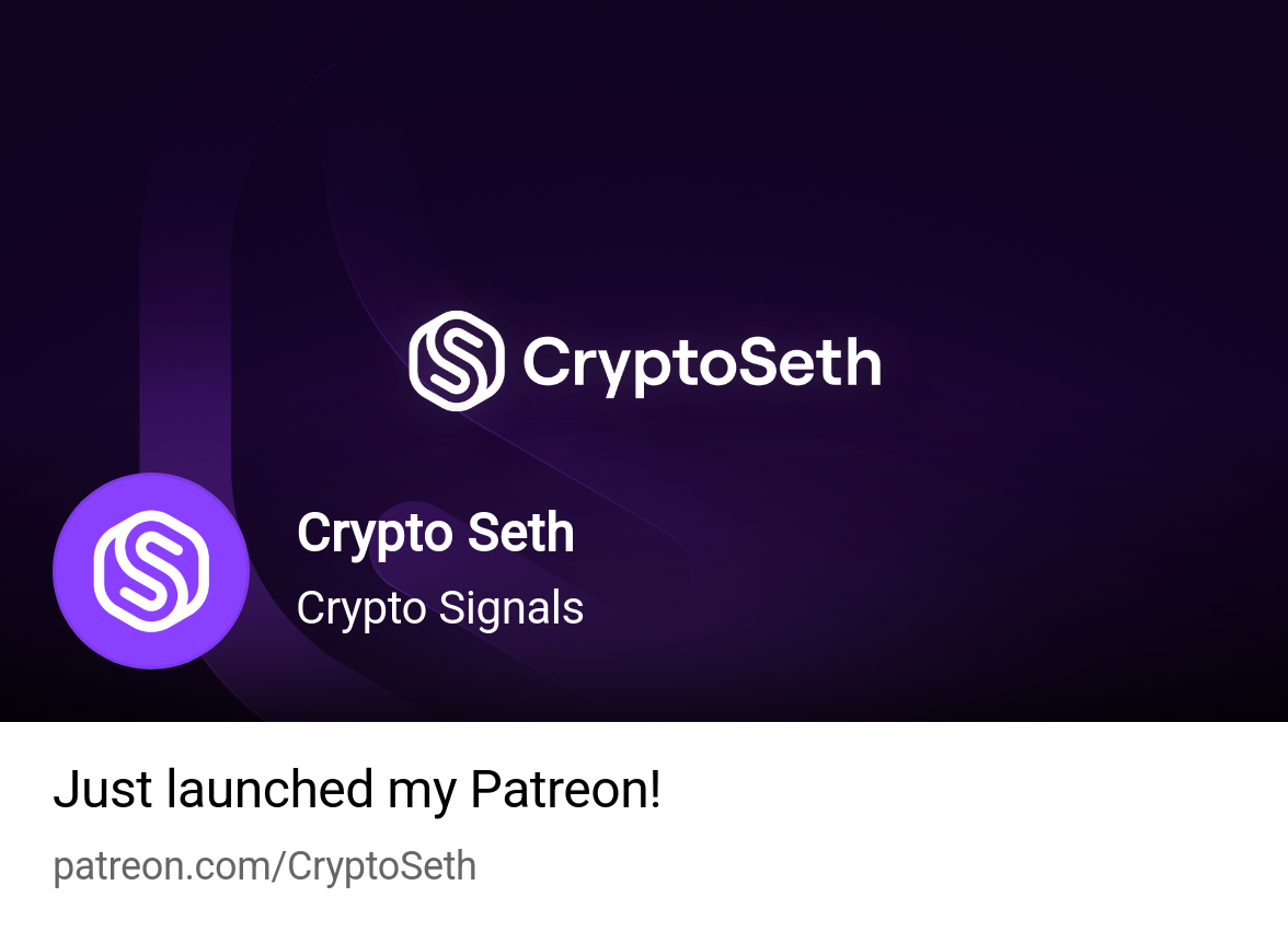 Crypto Seth | Crypto Signals | Patreon