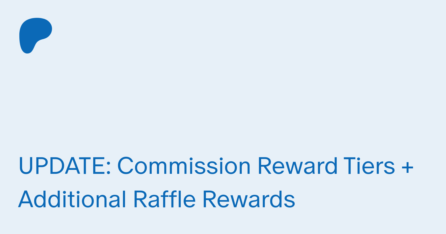 UPDATE: Commission Reward Tiers + Additional Raffle Rewards | Patreon