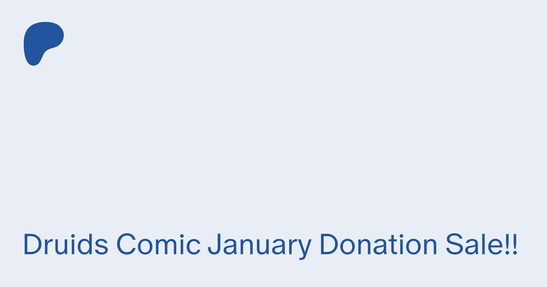 Druids Comic January Donation Sale!! | Patreon