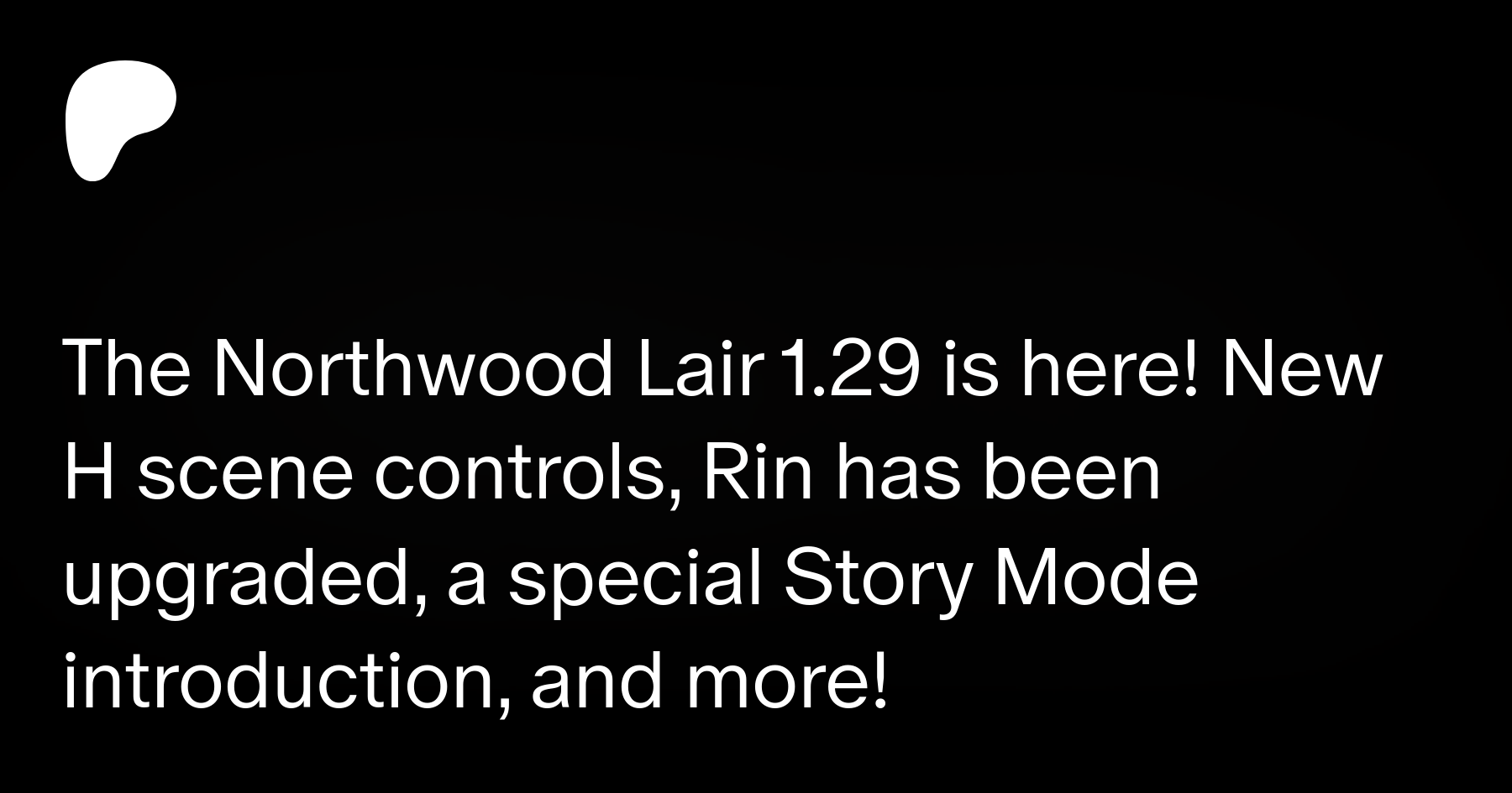 Northwood lair