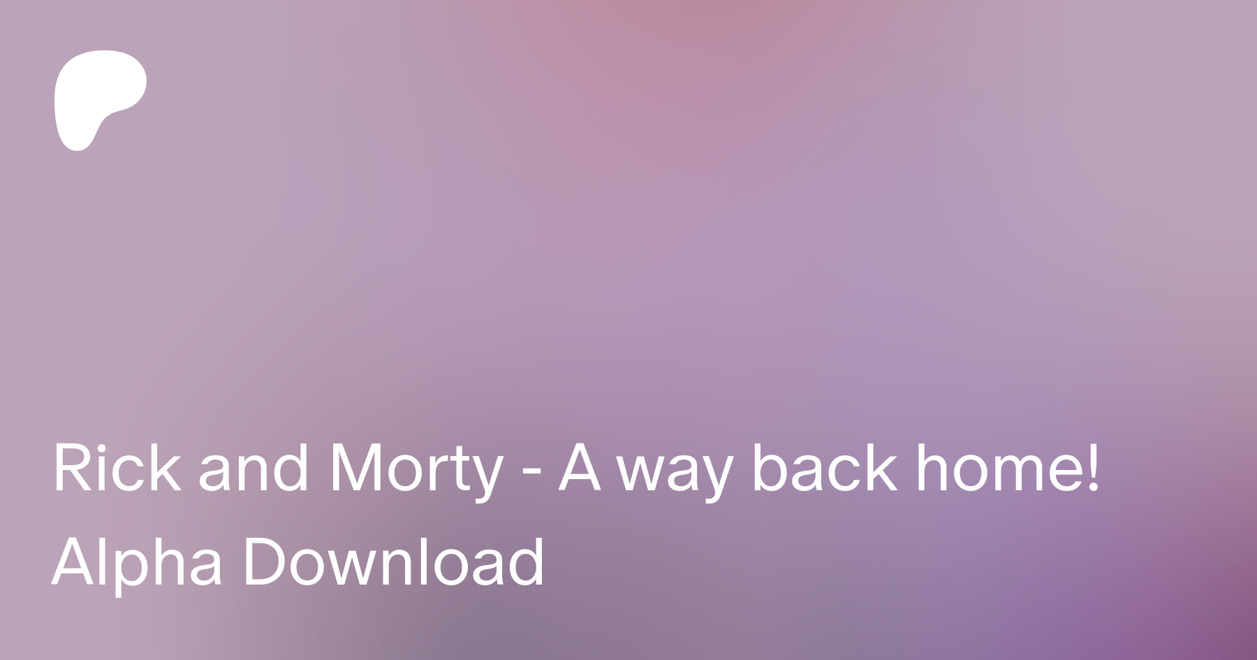 rick-and-morty-a-way-back-home-alpha-download-ferdafs-on-patreon