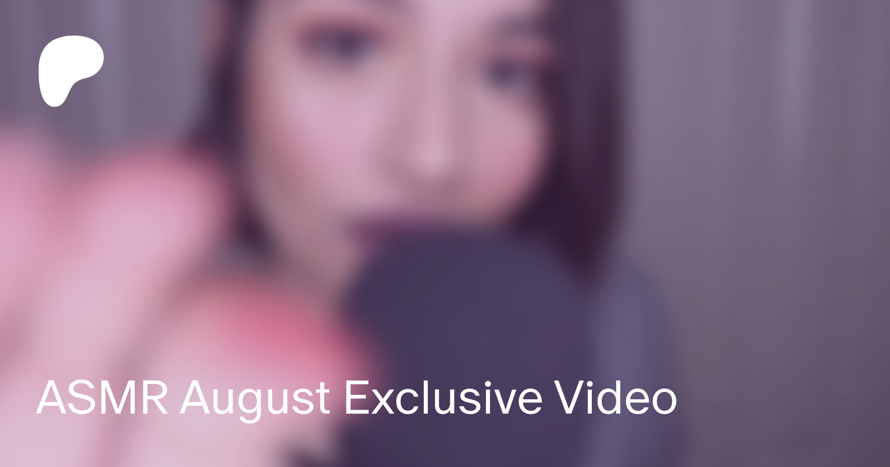 Asmr august