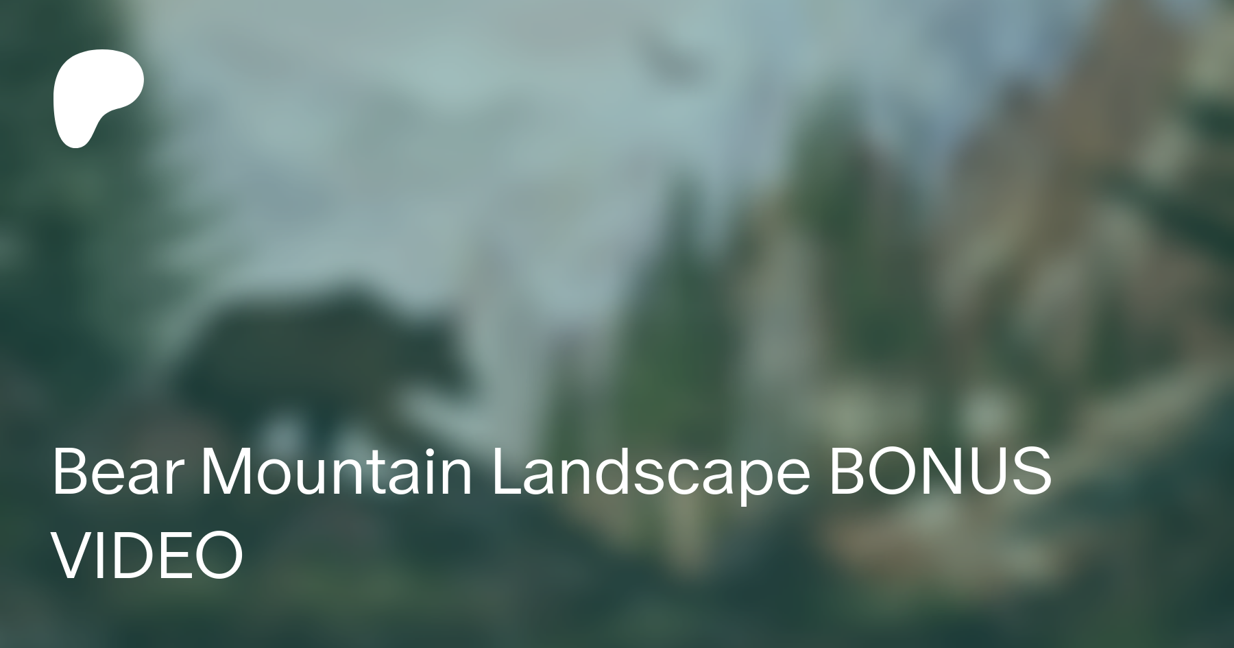 Bear Mountain Landscape Bonus Video Angela Anderson On Patreon