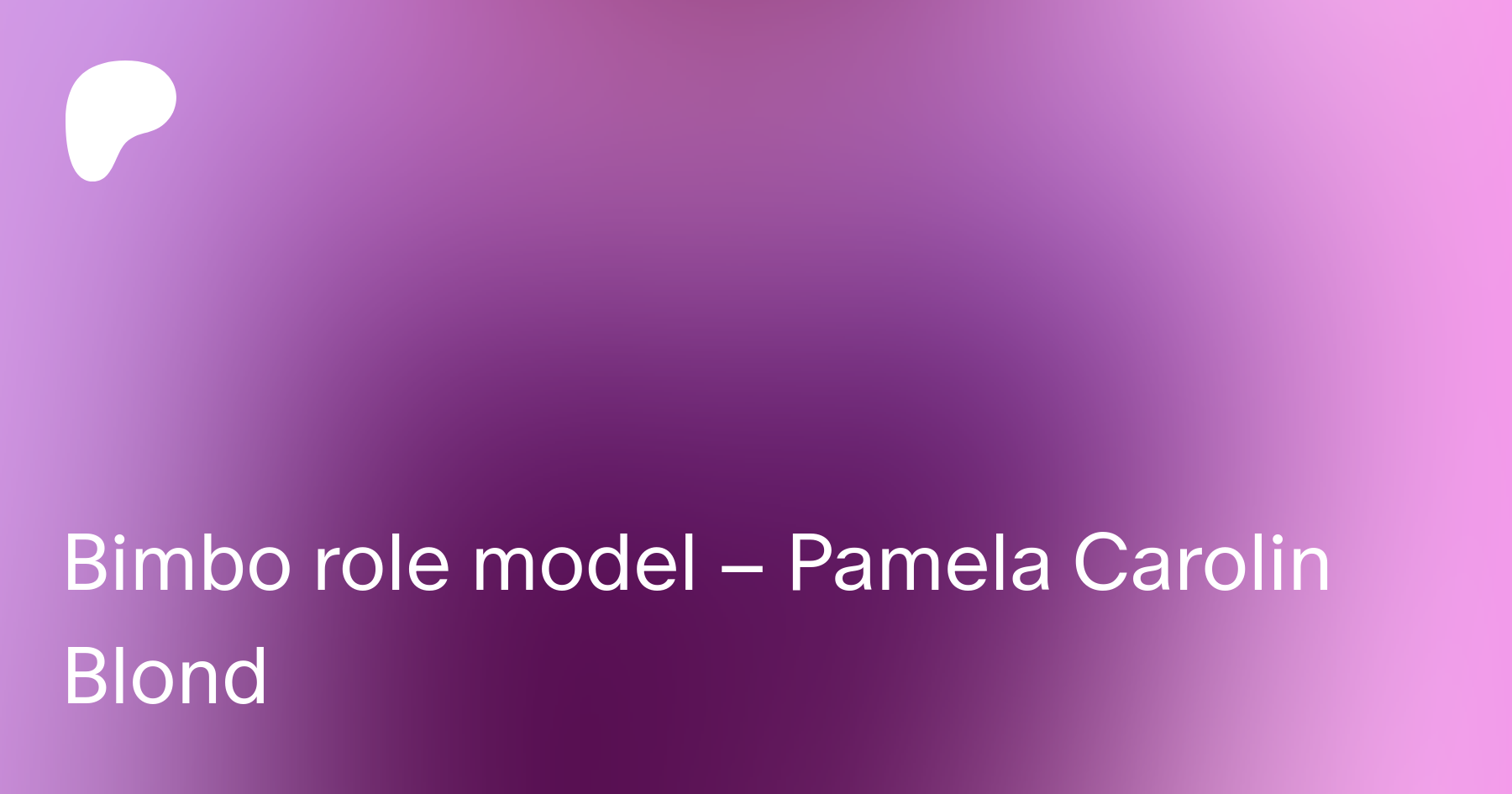 Pamela carolin blond