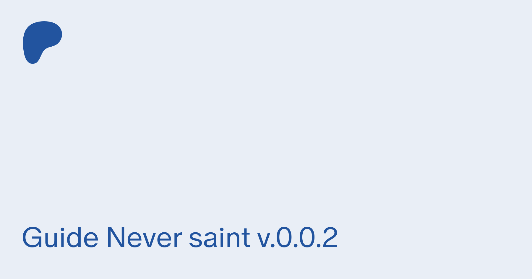 Guide Never saint v.0.0.2 | Patreon