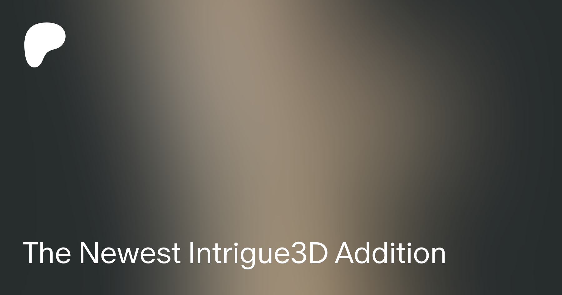 The Newest Intrigue3D Addition | Patreon