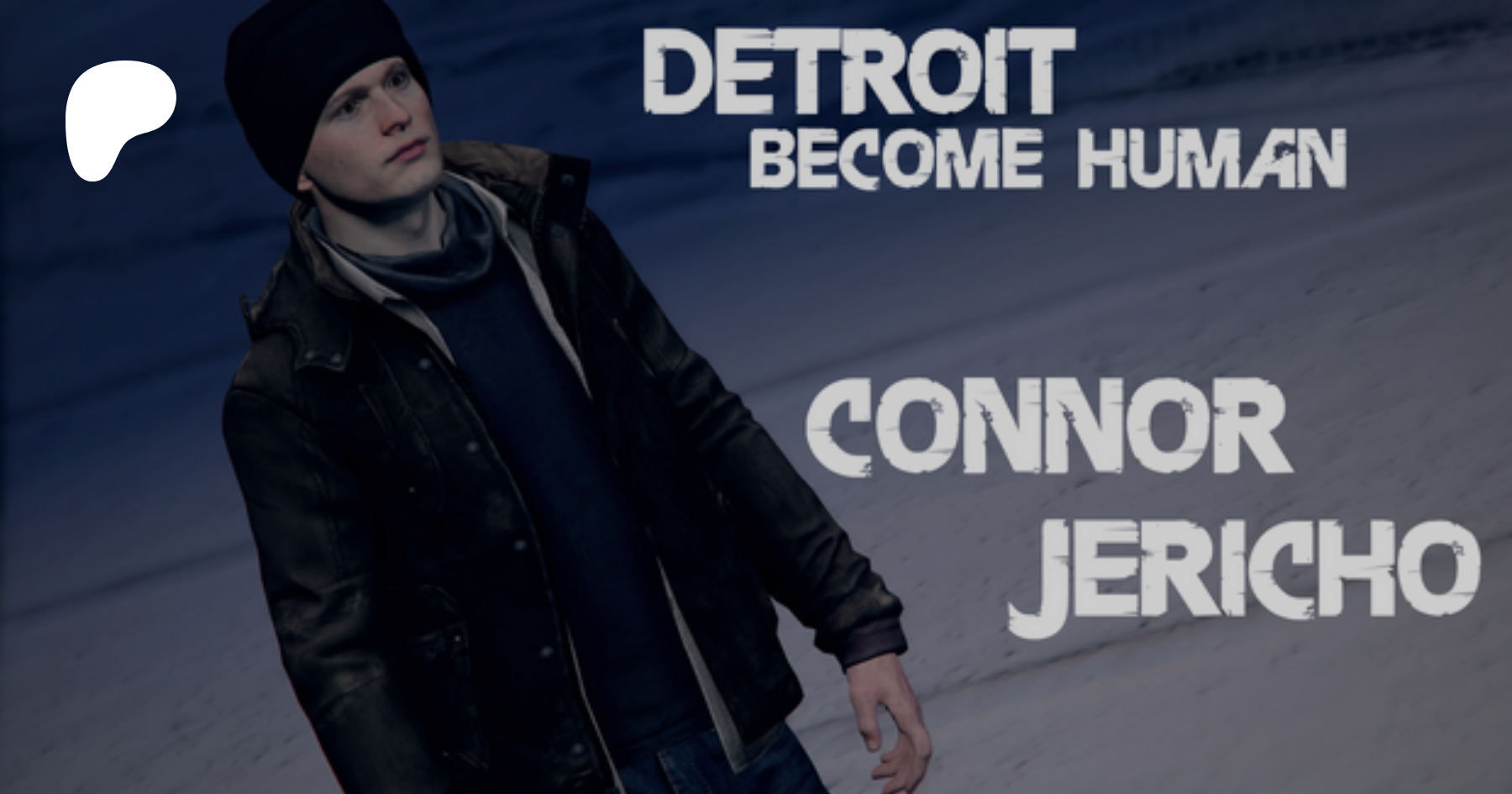 Connor Detroit: Become Human, Patreon