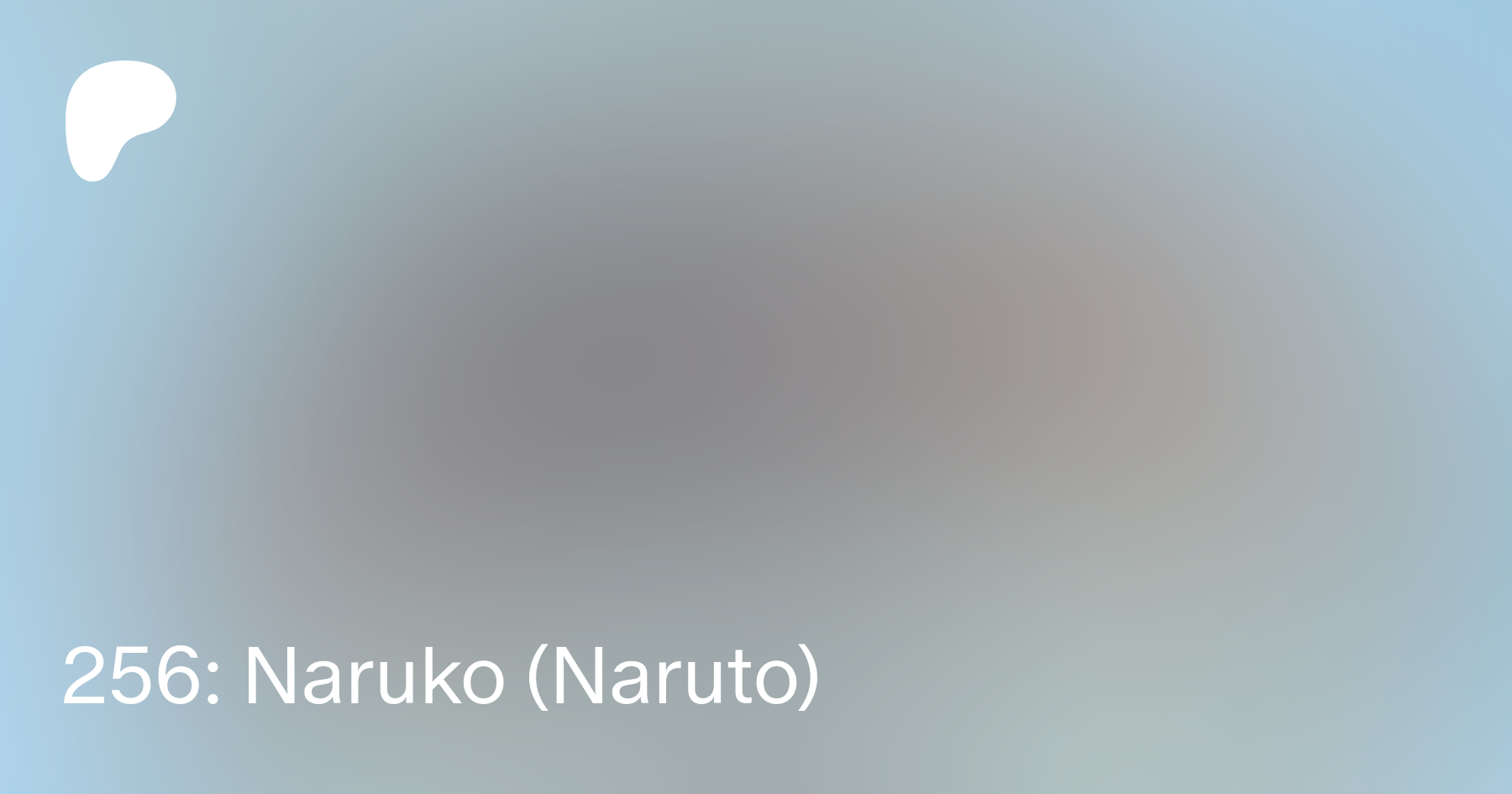 256: Naruko (Naruto) | Patreon