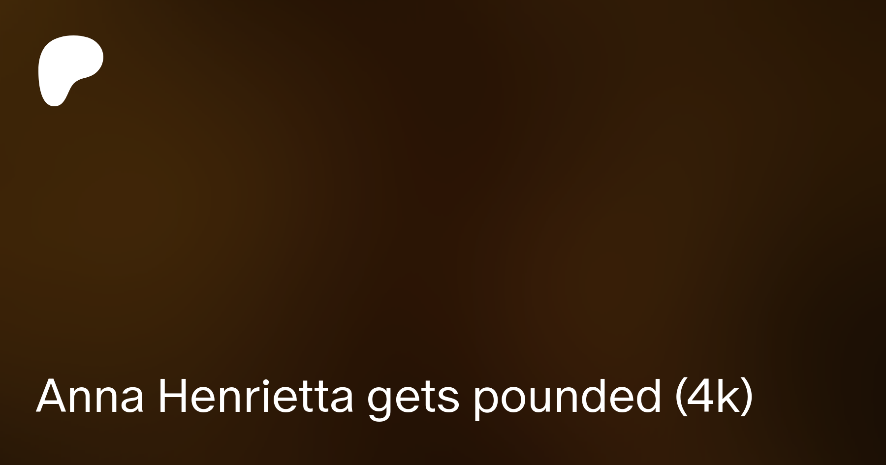 Anna Henrietta gets pounded (4k) | Patreon