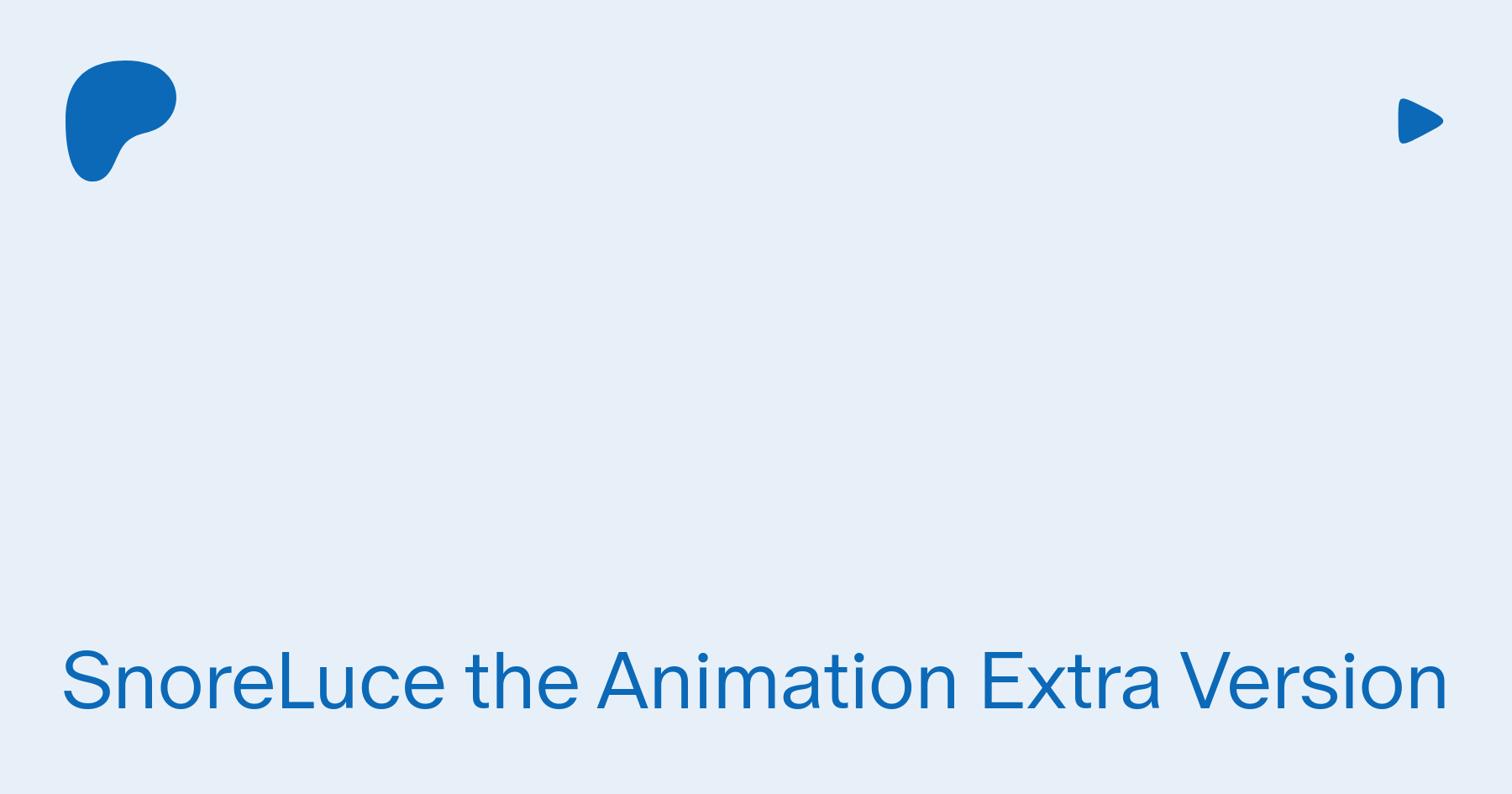 SnoreLuce the Animation Extra Version | Patreon