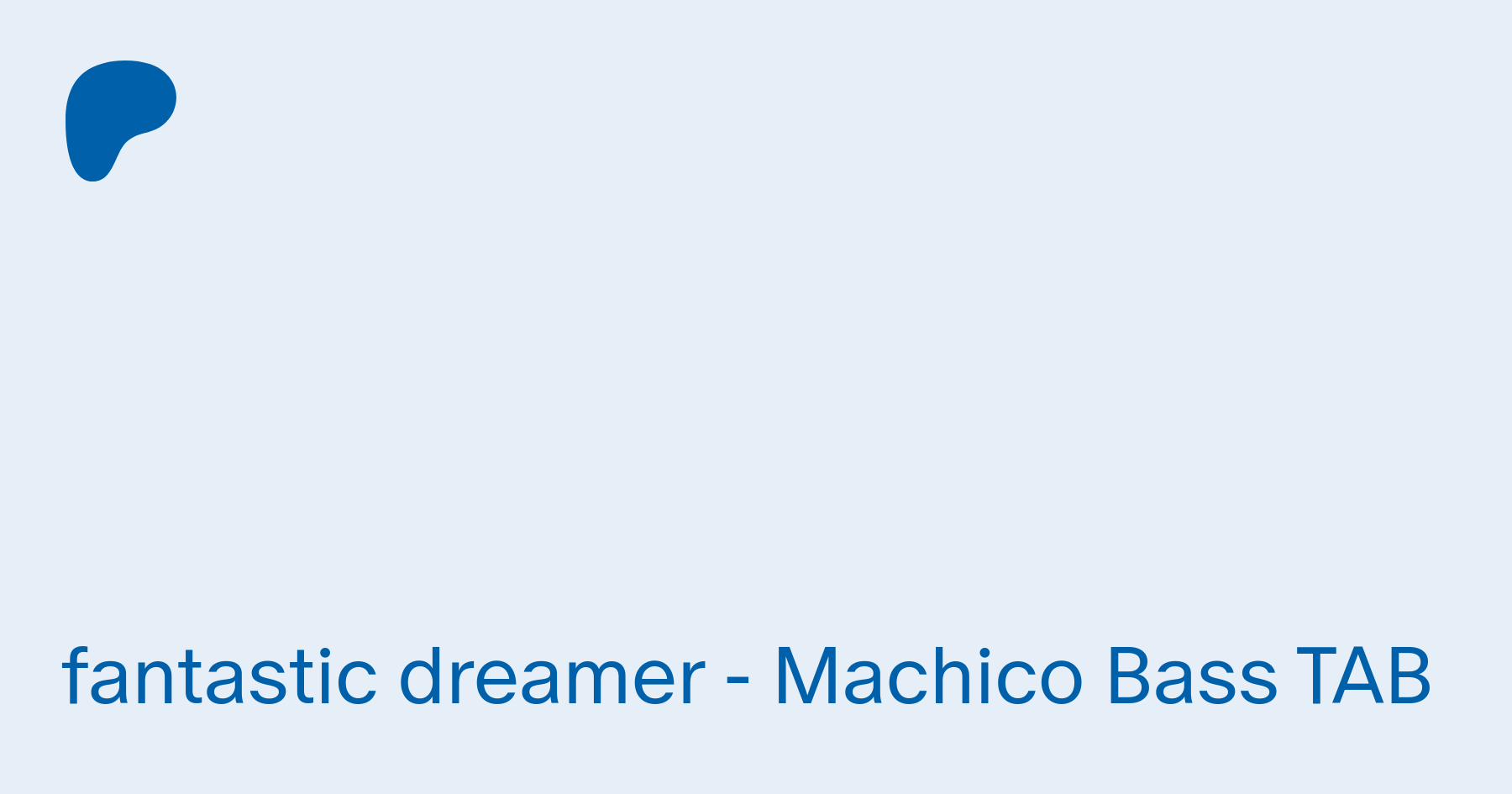 Fantastic Dreamer Machico Bass Tab Muya ムヤ On Patreon