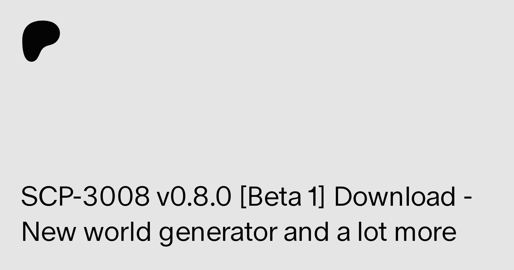 Scp 3008 V0 8 0 Beta 1 Download New World Generator And A Lot