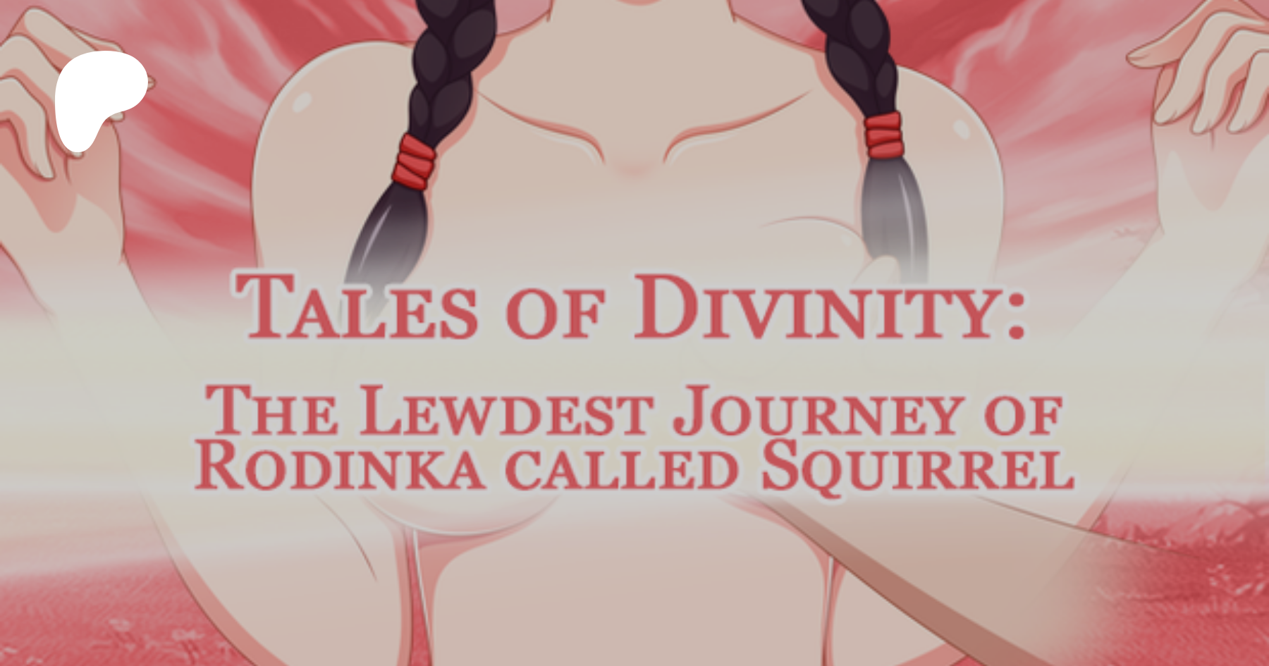 Tales of divinity: the lewdest journey of rodinka called squirrel