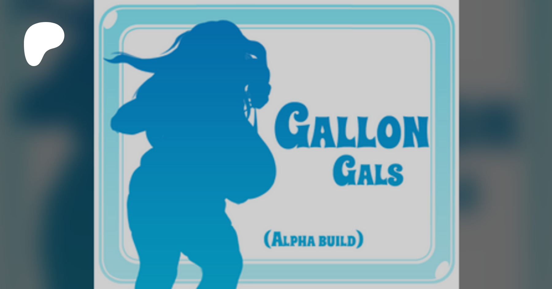 Gallon Gals 0.0.92 is out! | Patreon