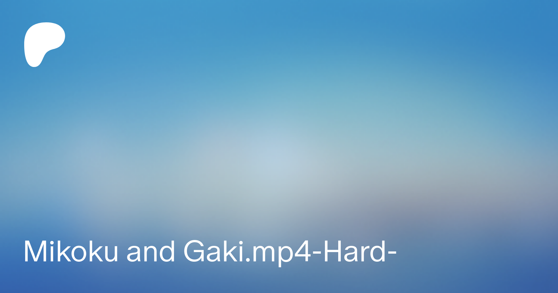 Mikoku and Gaki.mp4-Hard- | Patreon