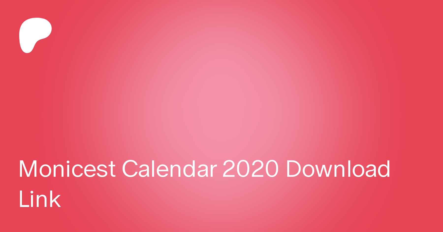 Monicest calendar 2020