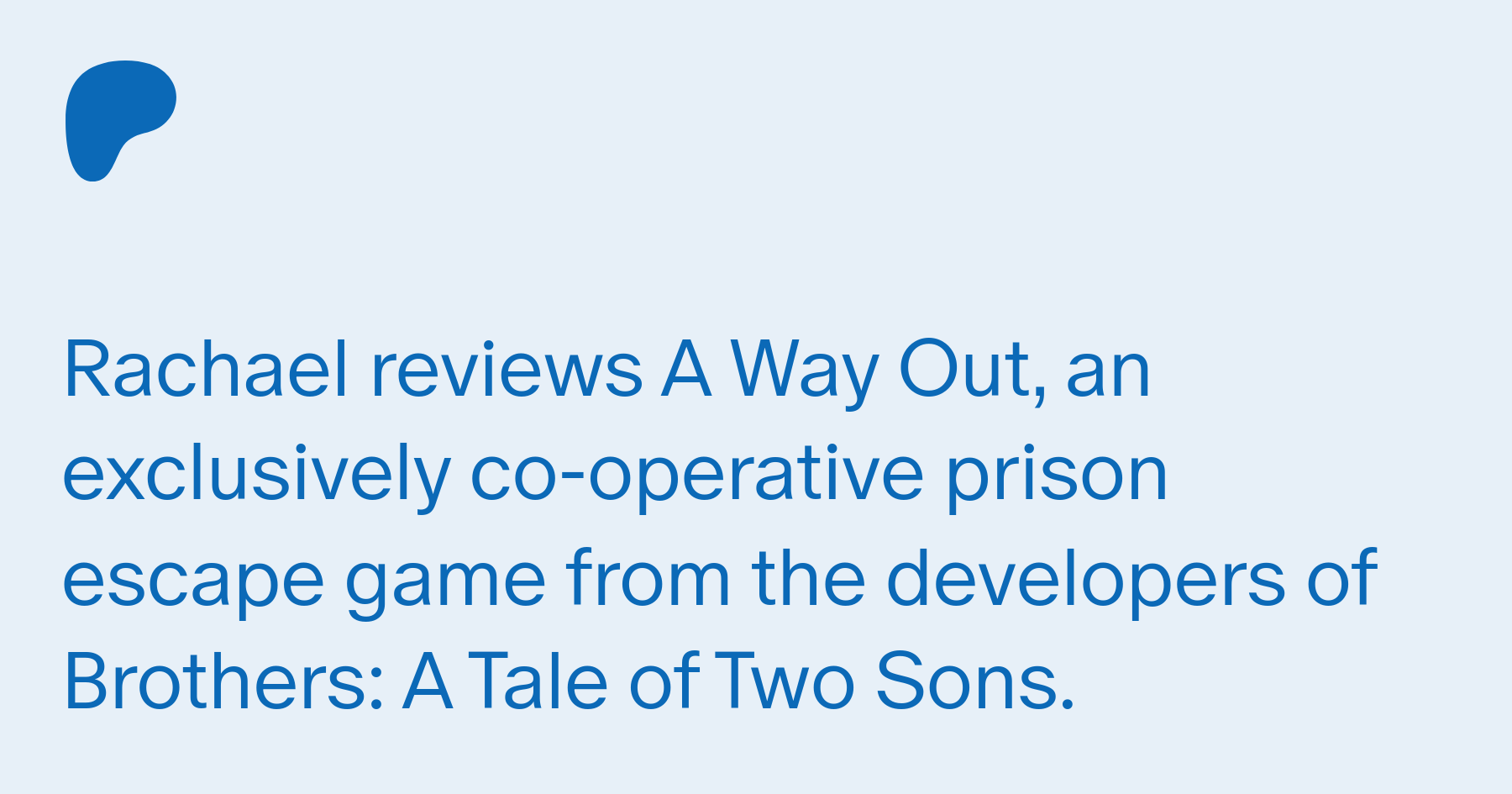 A Way Out - Co-operative Prison Escape Game - Indie Hive Reviews