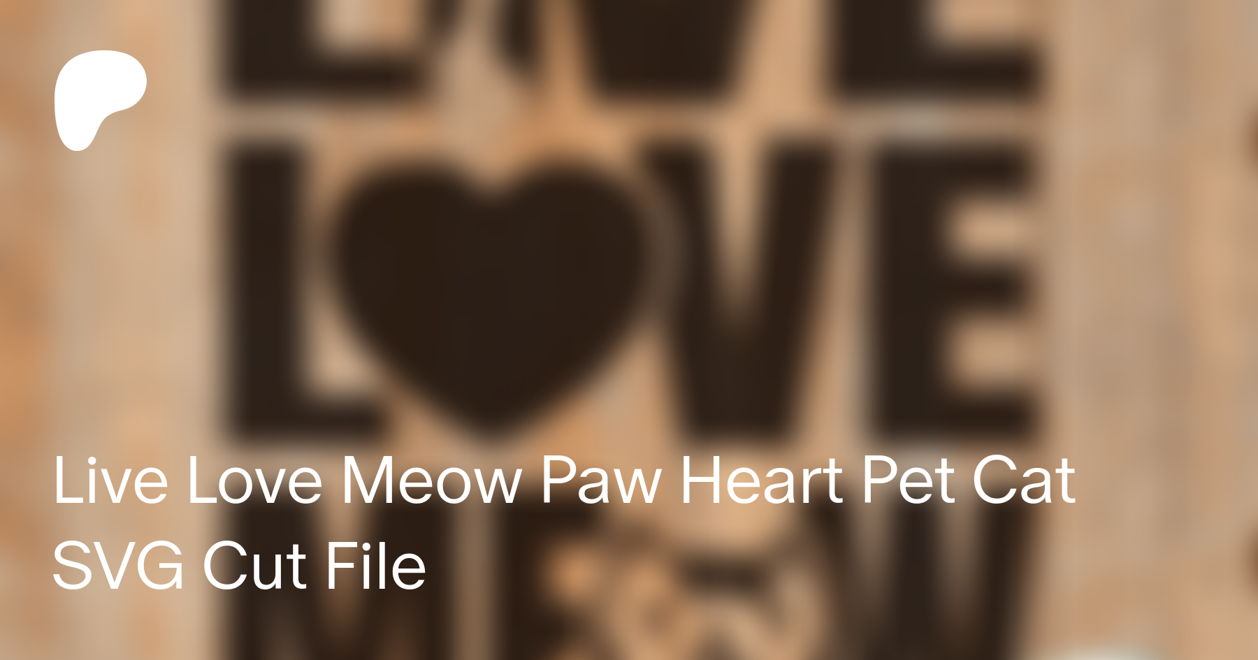 Download Live Love Meow Paw Heart Pet Cat Svg Cut File Caty Catherine On Patreon