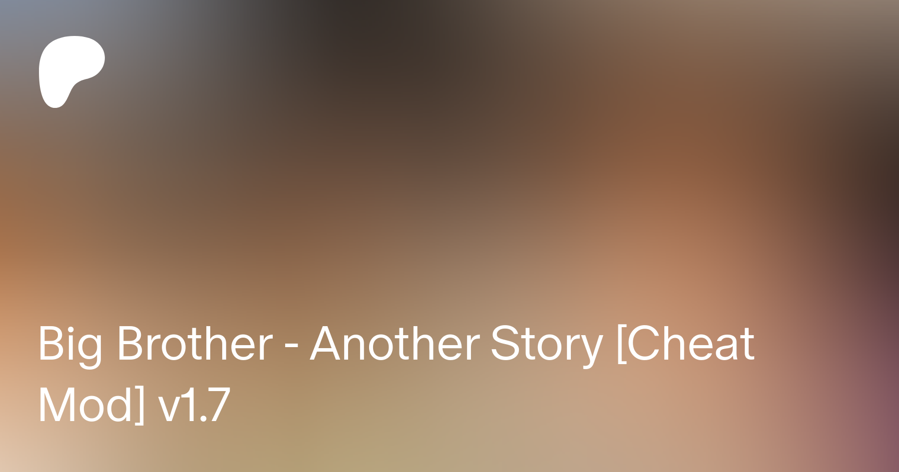 Big brother another story андроид. Big brother another story андроид