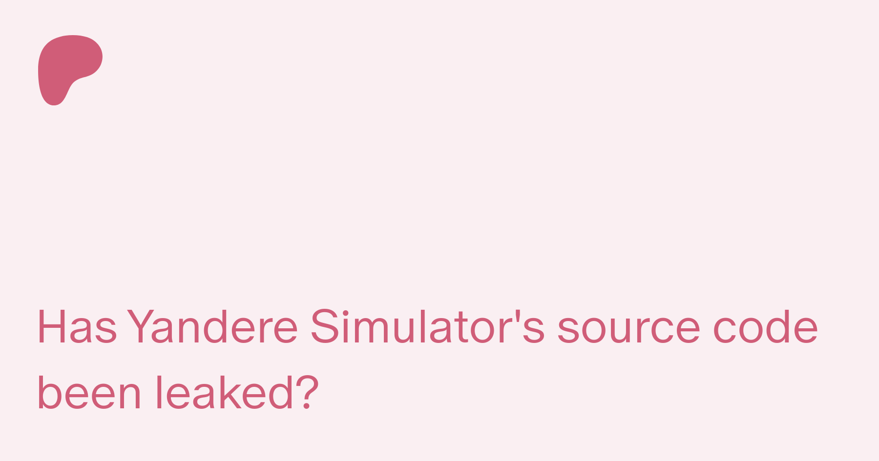 Yandere Simulator Source Code Leak