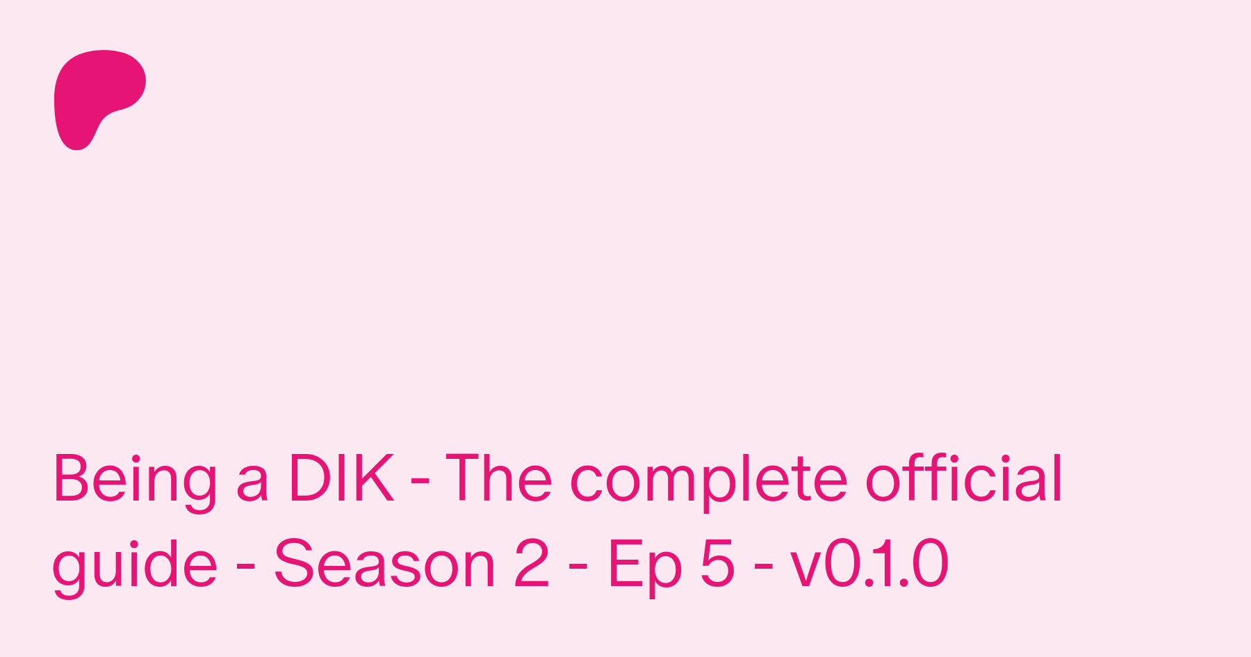 Being a dik season 2 guide
