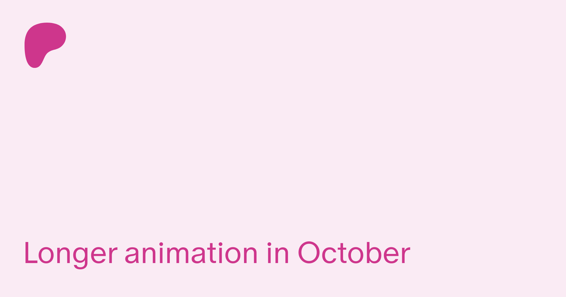Longer animation in October | Patreon