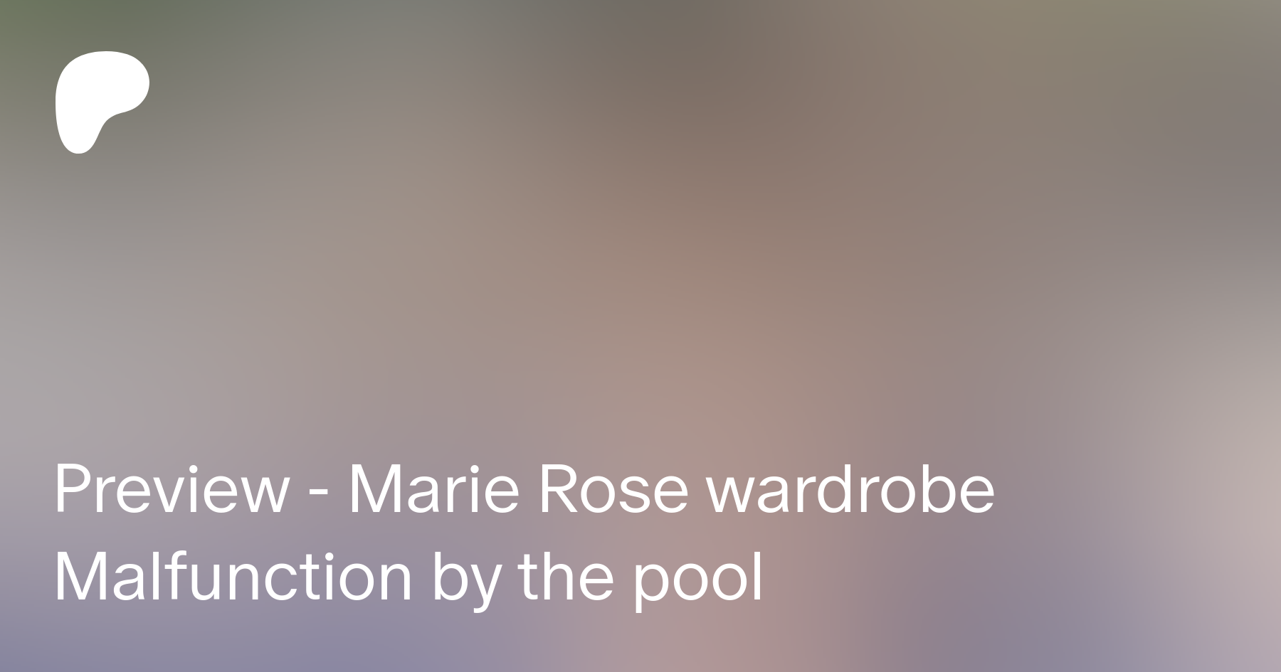 Marie rose wardrobe malfunction