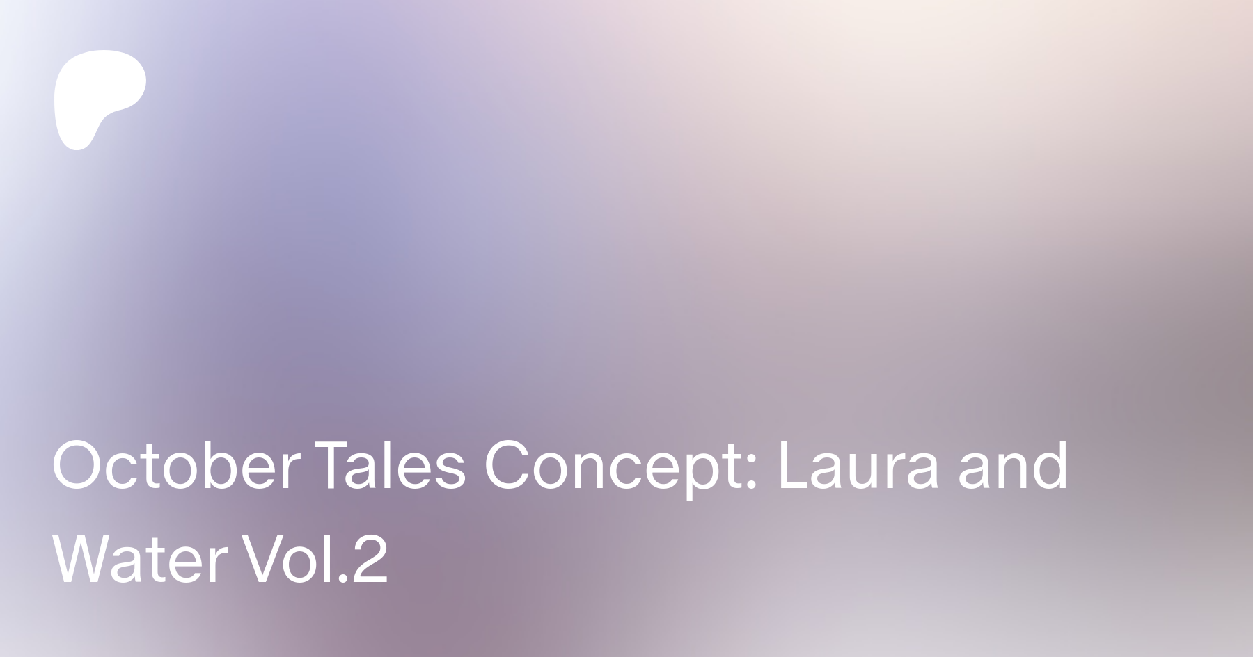 October Tales Concept: Laura and Water Vol.2 | Patreon