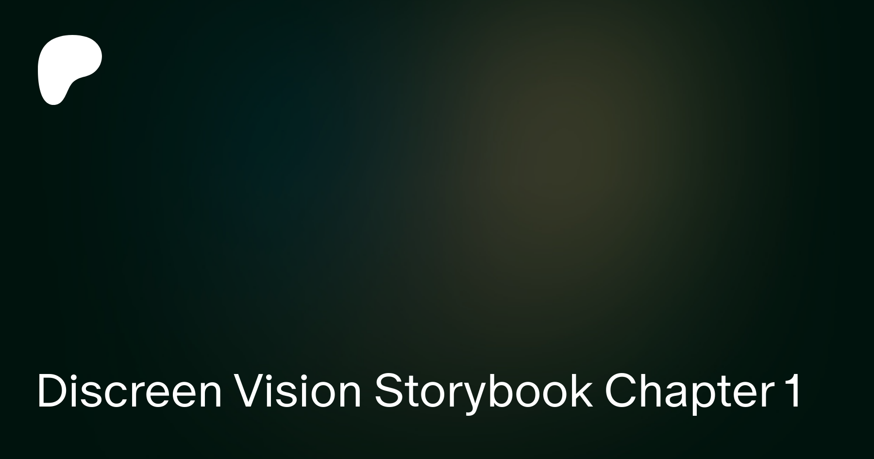 Discreen Vision Storybook Chapter 1 | Patreon